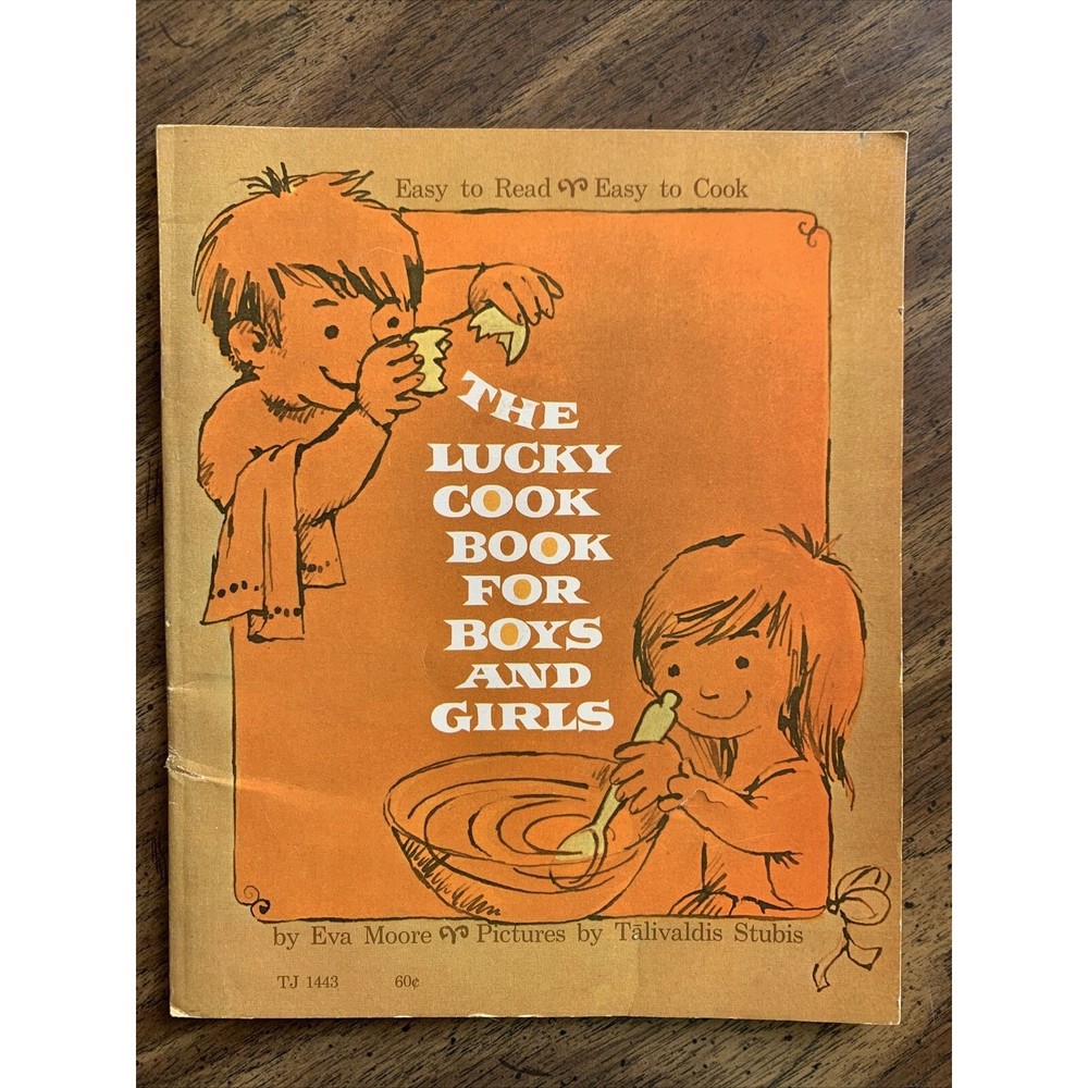 “The Lucky Cook Book For Boys And Girls"  Vintage 1972